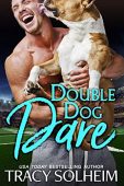 Double Dog Dare Tracy  Solheim