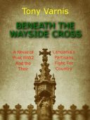 Beneath Wayside Cross Tony Varnis