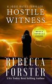 Hostile Witness Rebecca Forster