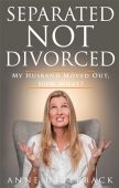 Separated Not Divorced Anne Utterback