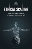Ethical Scaling Scale Your Ben McLellan