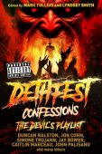 Dethfest Confessions Devil's Playlist Mark Tullius