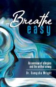 Breathe Easy An overview Camysha Wright