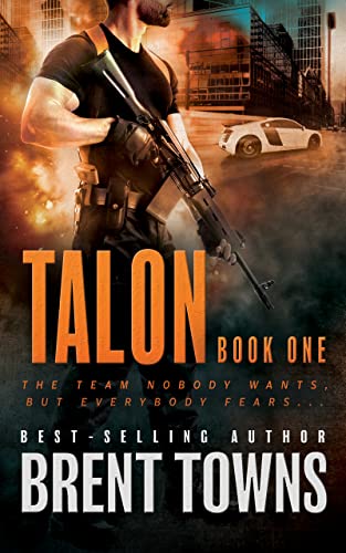 Talon An Action Adventure Brent Towns