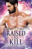 Raised to Kill Evangeline Anderson
