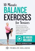 10-Minute Balance Exercises for PrimeLife Wellness