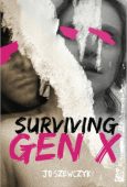 Surviving Gen X Jo Szewczyk