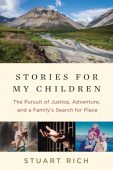 Stories for My Children Stuart  Rich 