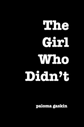 The Girl Who Didn’t