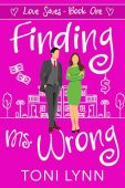 Finding Ms Wrong Toni Lynn