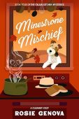 Minestrone Mischief A Culinary Rosie Genova