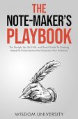 Note-Maker’s Playbook  Wisdom University