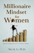 Millionaire Mindset For Women May Li