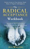 Radical Acceptance Workbook  Ava Walters
