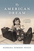 My American Dream Barbara Sommer  Feigin