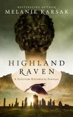 Highland Raven Melanie Karsak