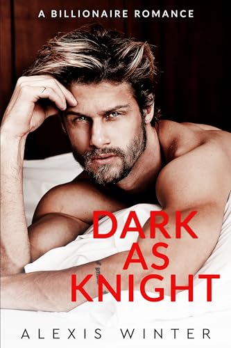 Dark as Knight Alexis Winter
