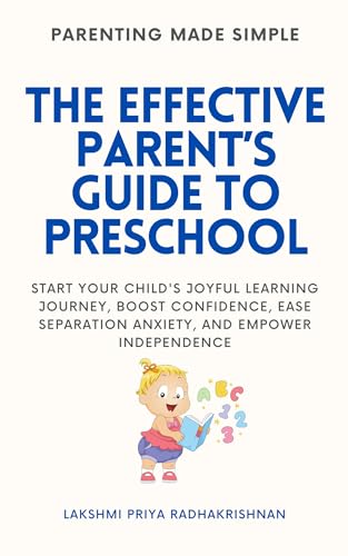 An Effective Parent's Guide to Preschool