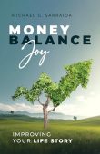 Money Balance Joy Michael Sakraida