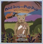 Mad Dog and Pup Carol Wyllie