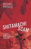 Shitamachi Scam Michael Pronko