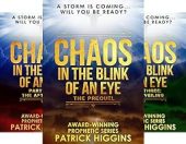 Chaos In Blink Of Patrick Higgins