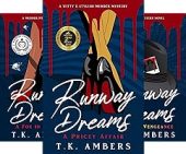 Runway Dreams T.K. Ambers