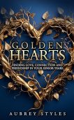 Golden Hearts   Aubrey Styles
