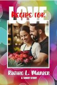 Recipe For Love Ruthie L Manier