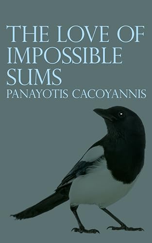 Love of Impossible Sums Panayotis Cacoyannis