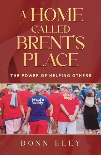 A Home Called Brent's Place