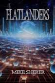 Flatlanders Mike Sherer