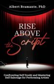Rise Above Script Albert Bramante