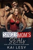 Single Mom's SEALs Kai Lesy