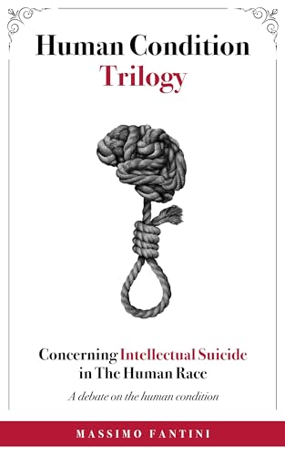 Concerning Intelletual Suicide in The Human Race