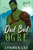 DAD BOD OGRE LYNNEA LEE