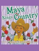 Maya Sings Country Carylee Carrington