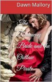 Runaway Bride and the Dawn Mallory