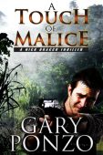 A Touch of Malice Gary Ponzo