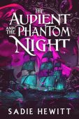 Audient and Phantom Night Sadie Hewitt