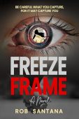 Freeze Frame Rob Santana