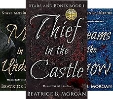 Stars and Bones Beatrice Morgan