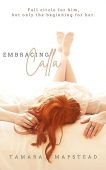 Embracing Calla Tamara Mapstead