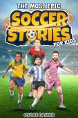 Most Epic Soccer Stories Oscar Dasher
