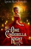 One Cinderella Night Linore Rose Burkard