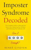 Imposter Syndrome Decoded Renee Citoyen