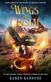Wings of Crystal Karen Kanouse