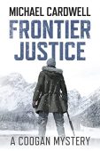 Frontier Justice A Michael Cardwell