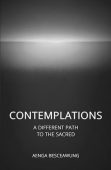 Contemplations A Different Path Aenga Besceawung
