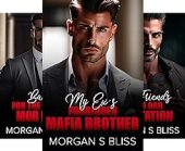 Alpha Billionaire Mafia Bosses Morgan S Bliss